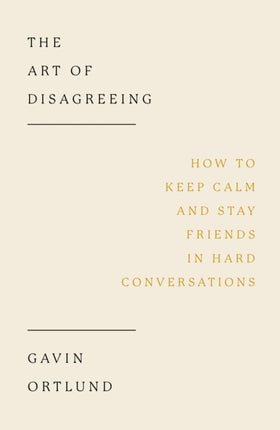 The Art of Disagreeing