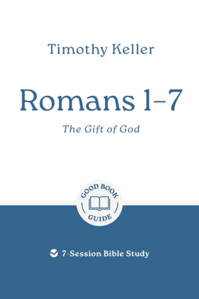 Romans 17 The Gift of God