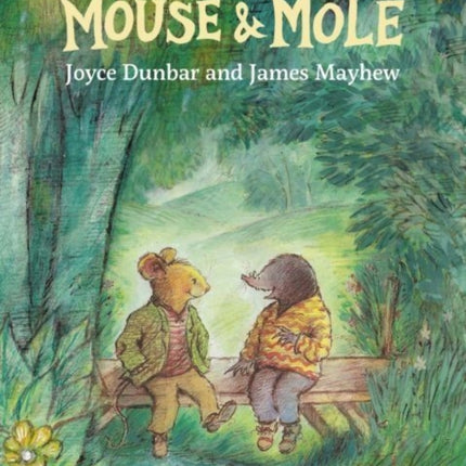 Mouse and Mole