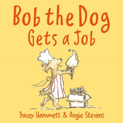 Bob the Dog Gets a Job