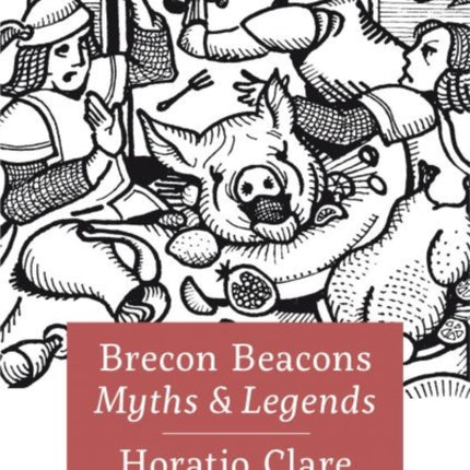 Brecon Beacon Myths and Legends