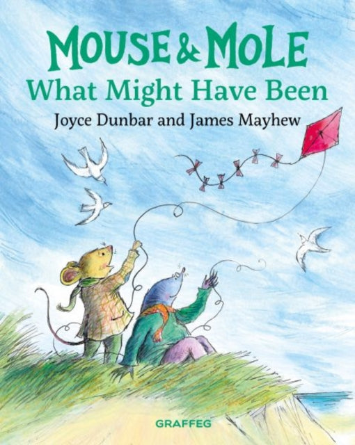 Mouse and Mole What Might Have Been