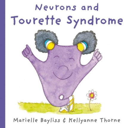 Neurons and Tourette Syndrome