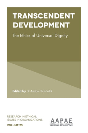 Transcendent Development: The Ethics of Universal Dignity