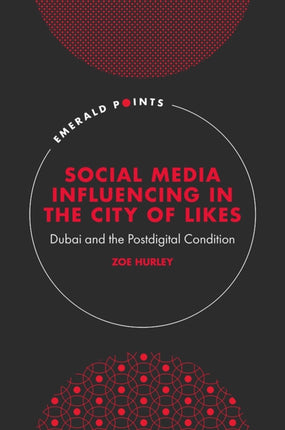 Social Media Influencing in The City of Likes: