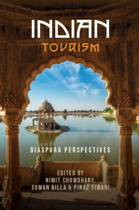 Indian Tourism: Diaspora Perspectives