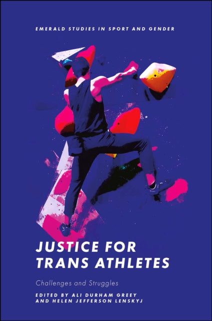 Justice for Trans Athletes: Challenges and Struggles