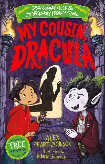 My Cousin Dracula Gruesomely Good and Monstrously Misunderstood