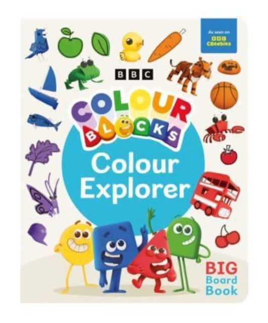 Colourblocks Colour Explorer A Big Board Book