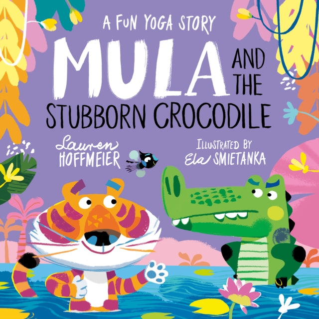 Mula and the Stubborn Crocodile Paperback