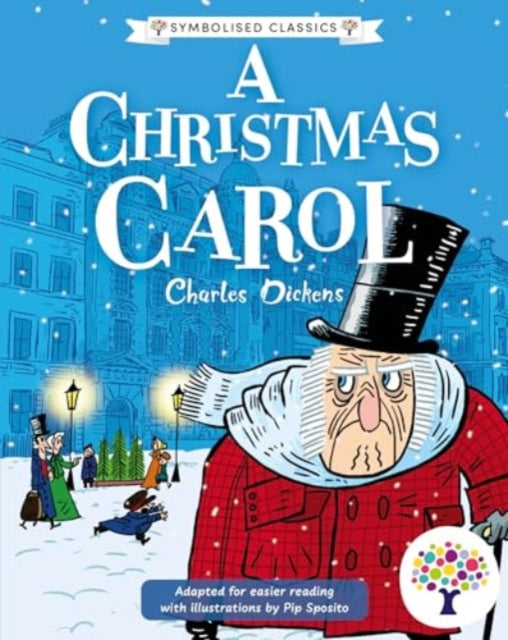 A Christmas Carol Accessible Symbolised Edition