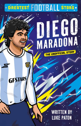 Greatest Football Stars Diego Maradona