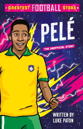 Greatest Football Stars Pele