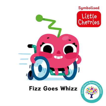 Fizz Goes Whizz Accessible Symbolised Edition