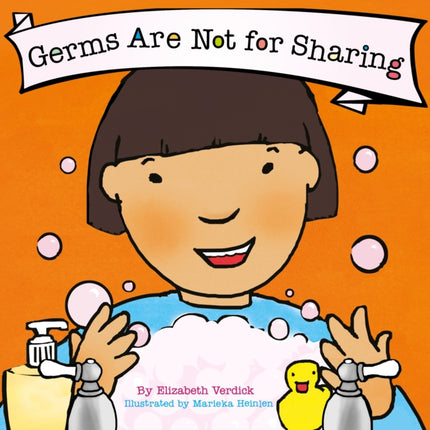 Germs Are Not for Sharing Best Behavior