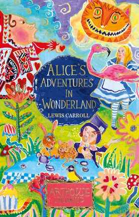 Alices Adventures in Wonderland ARTHOUSE Unlimited Special Edition