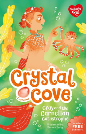 Cray and the Carnelian Catastrophe Crystal Cove