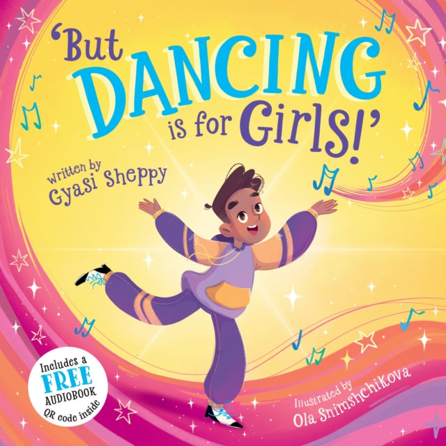 But Dancing is for Girls