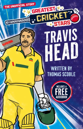 Greatest Cricket Stars Travis Head