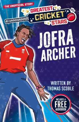 Greatest Cricket Star Jofra Archer