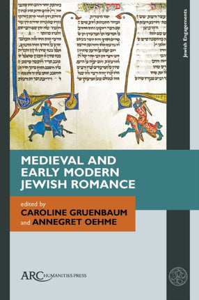 Medieval and Early Modern Jewish Romance