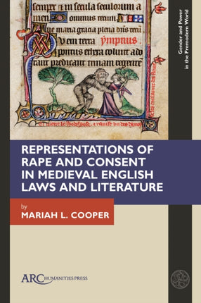 Representations of Rape and Consent in Medieval