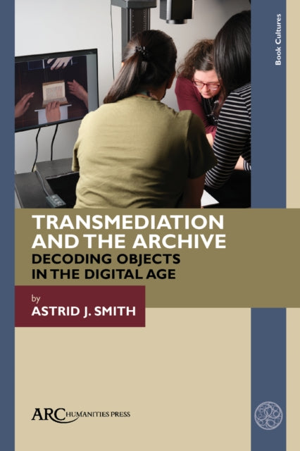 Transmediation and the Archive