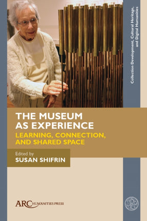 The Museum as Experience  Learning Connection and