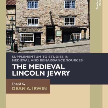 The Medieval Lincoln Jewry