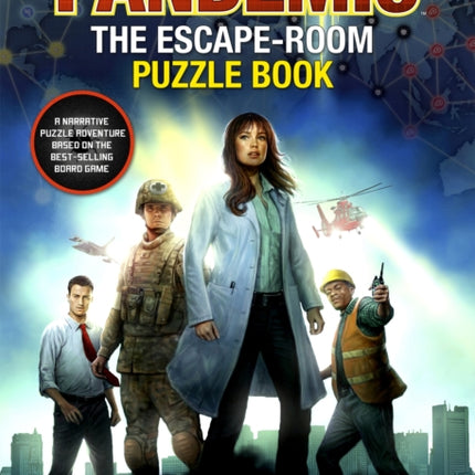 Pandemic - The Escape-Room Puzzle Book: Can You Solve The Puzzles In Time To Save Humanity