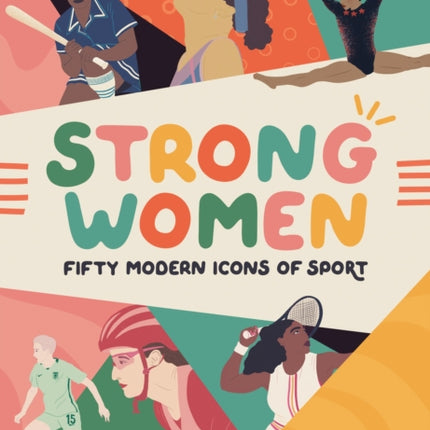 Strong Women: Inspirational athletes at the top