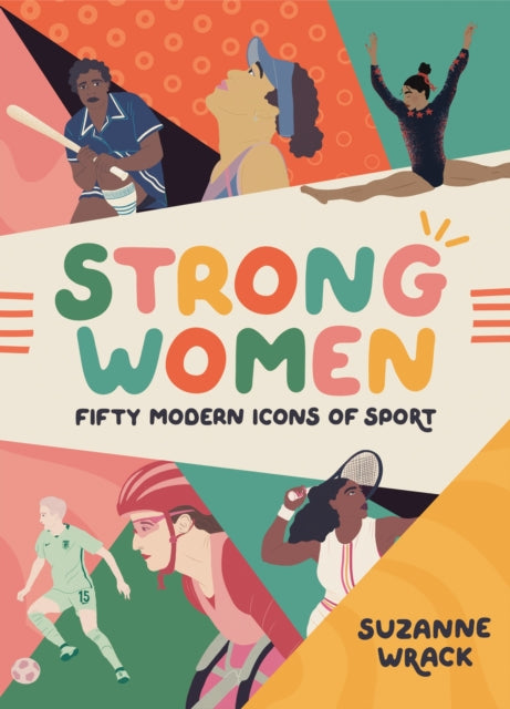 Strong Women: Inspirational athletes at the top