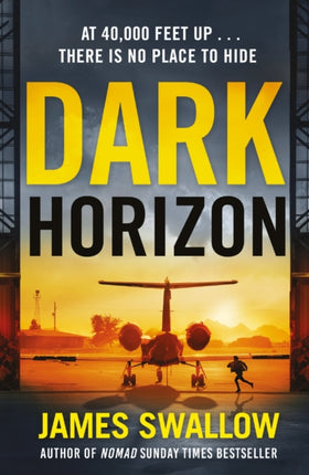 Dark Horizon: A high-octane thriller from the 'unputdownable' author of NOMAD