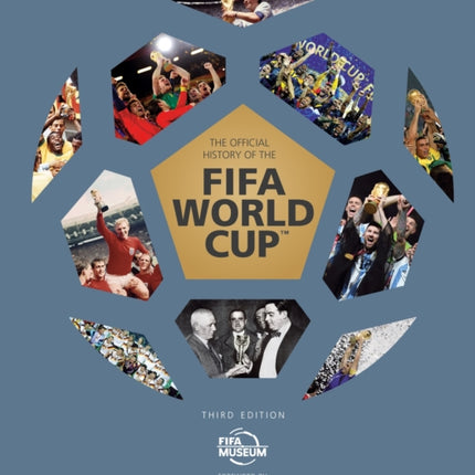 The Official History of the FIFA World Cup