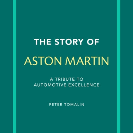 The Story of Aston Martin