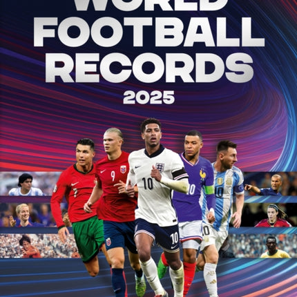 World Football Records 2025