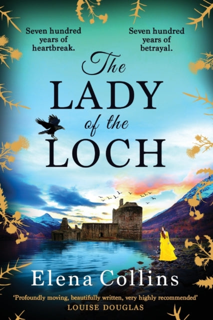 The Lady of the Loch: A page-turning, unforgettable timeslip novel from Elena Collins