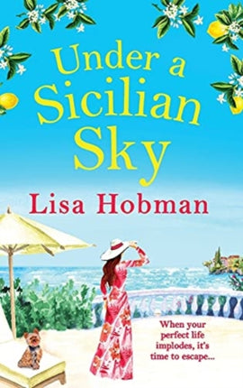 Under An Italian Sky: Escape to beautiful Italy with bestseller Lisa Hobman