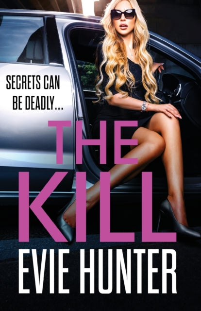 The Kill: The addictive revenge thriller from