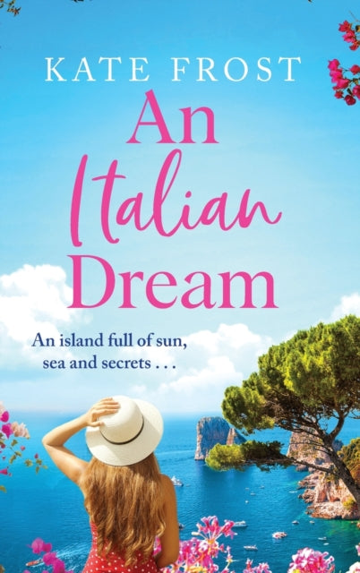 An Italian Dream: An escapist read from the