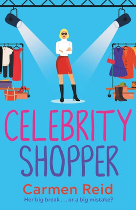 Celebrity Shopper: A feel-good romantic comedy