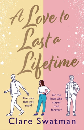 A Love to Last a Lifetime: The epic love story