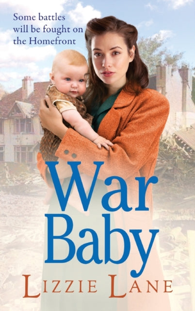 War Baby: A historical saga you won't be able to