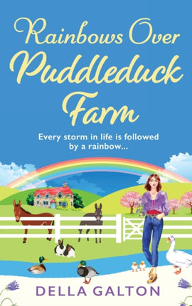 Rainbows Over Puddleduck Farm: An uplifting