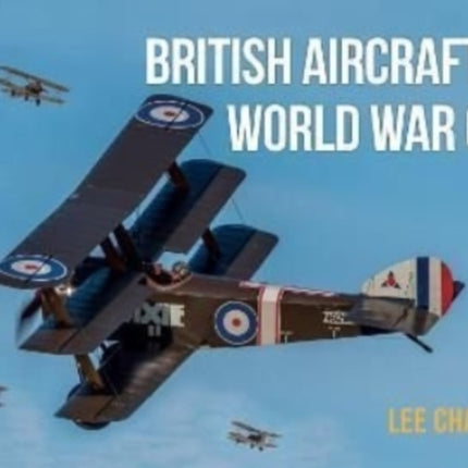 British Aircraft of World War One