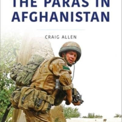 The Paras in Afghanistan