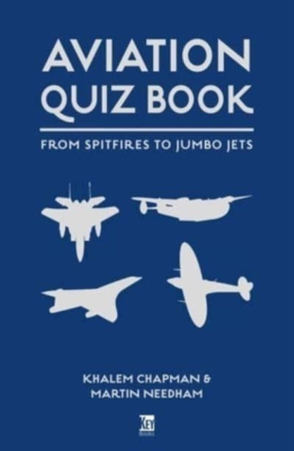 Aviation Quiz Book: From Airbus to Zeppelin