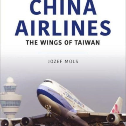 China Airlines: Wings of Taiwan