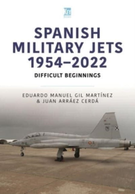 Spanish Military Jets 1954-2022: Difficult