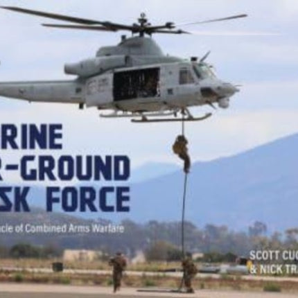 Marine Air-Ground Task Force: The Pinnacle of Combined Arms Warfare